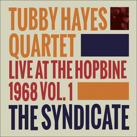 The Syndicate - Live At The Hopbine 1968