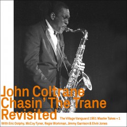 Chasin' the Trane Revisited