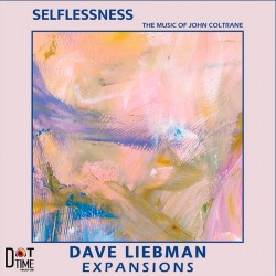 Selflessness - The Music of John Coltrane