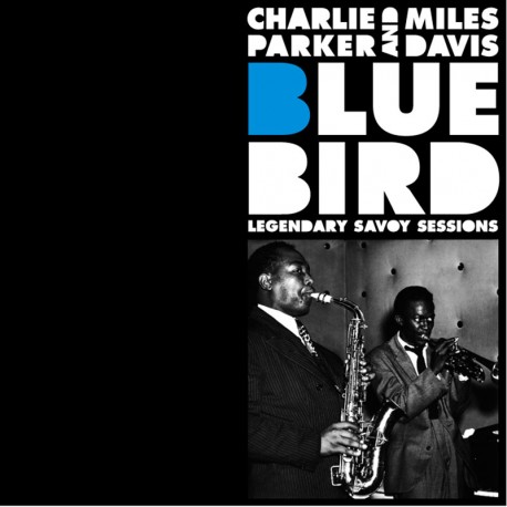 Bluebird Legendary Savoy Sessions