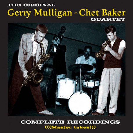 The Original Gerry Mulligan - Chet Baker Quartet