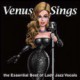Venus Sings: Lady Jazz Vocals