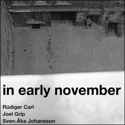 In Early November w/ Joel Grip and Ake Johansson