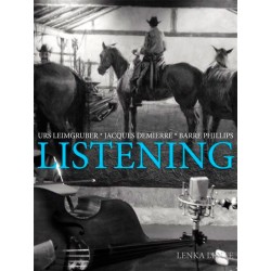 Demierre-Leimgruber-Phillips: Listening (Eng/Fr Bo
