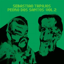 Sebastiao Tapajos & Pedro dos Santos Vol.2