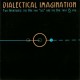 Dialectical Imagination - Two Infinitudes