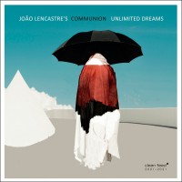 Comunion - Unilimited Dreams
