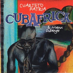 CubAfrica feat. El Cuarteto Patria (Yellow Vinyl)