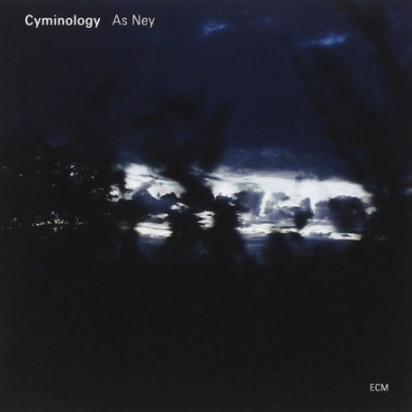 Cyminology: as Ney
