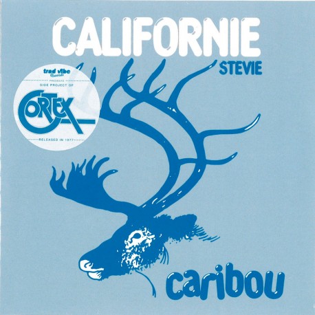 Californie/Stevie (Cortex 1977 Side Project - 7 In