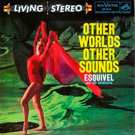 Other Worlds Other Sounds (Audiophile Edition)