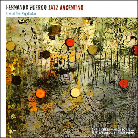 Jazz Argentino : Live at the Regattabar