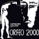 Orfeo 2000 (Limited Edition)
