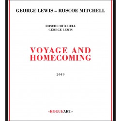 Voyage and Homecoming W/ George Lewis