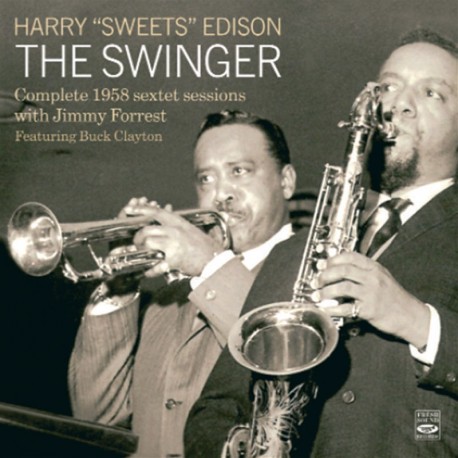 The Swinger: Complete 1958 Sextet Sessions