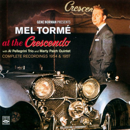 At the Crescendo: Complete Recordings 1954-1957