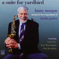 A Suite for Yardbird 1997
