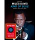 Miles Davis' Kind of Blue - Modern Jazz's Holy Grail