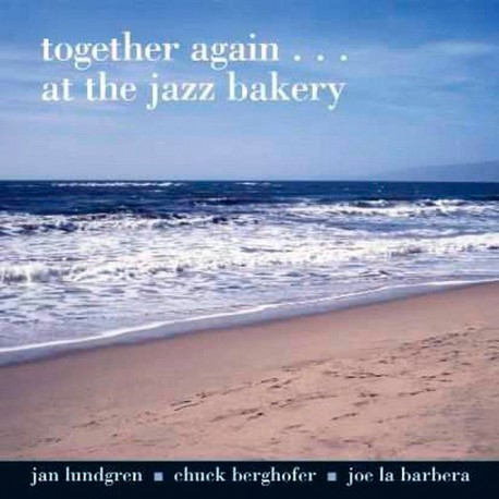 Together Again at the Jazz Bakery