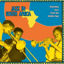 Jazz in South Africa (Limited Edition)