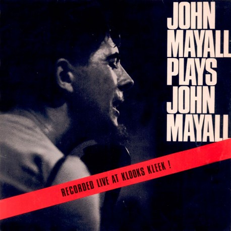 John Mayall Plays John Mayall (Limited Edition)