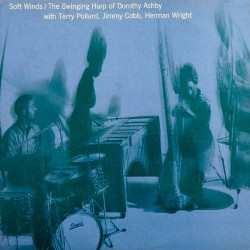 Soft Winds: The Swinging Harp of D. Ashby (Clear)