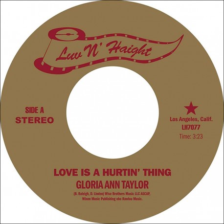Love Is a Hurtin' Thing (Limited Red Colored 7 Inc