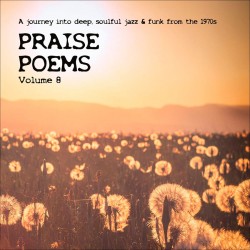 Praise Poems Vol. 8