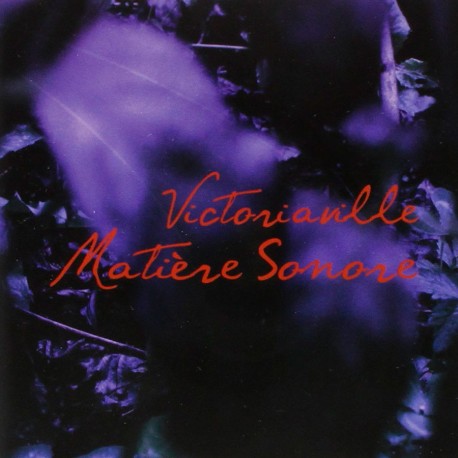 Victoriaville Matiere Sonore