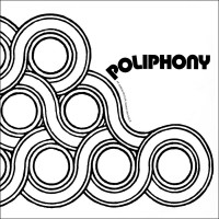 Poliphony (UK Prog-Jazz Fusion) [Limited Edition]