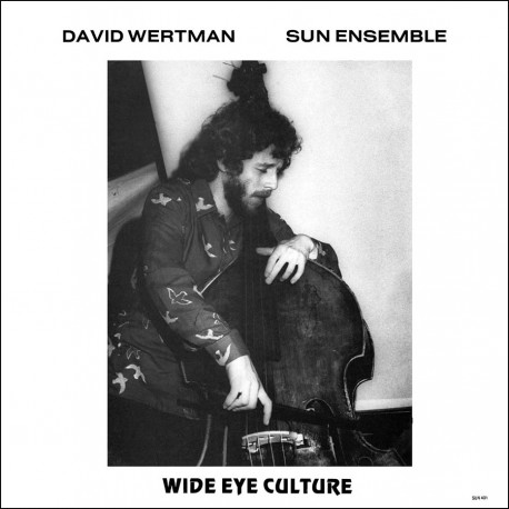 And Sun Ensemble - Wide Eye Culture (Deluxe Editio