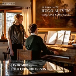 Alfven, Hugo - Songs and Piano Pieces