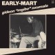 Early-Mart (Limited Edition)