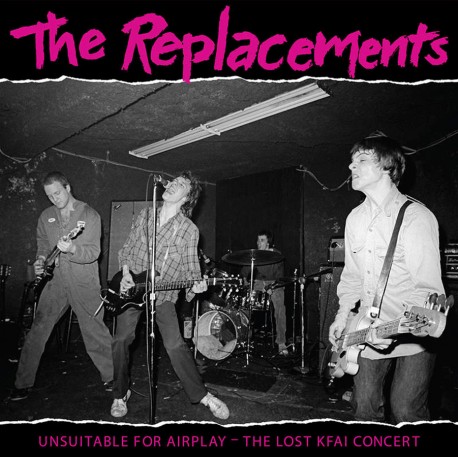 Unsuitable For Airplay - The Lost Kfai Concert - R