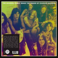 Sings the Songs of Charles Manson (Limited Edition