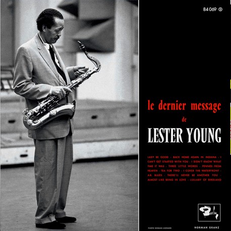 Le Dernier Message de Lester Young (Inc. Bonus 10'