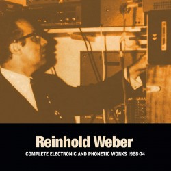 Complete Electronic & Phonetic Works 1968-1974