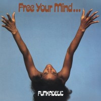Free Your Mind… (Limited Colored Gatefold)