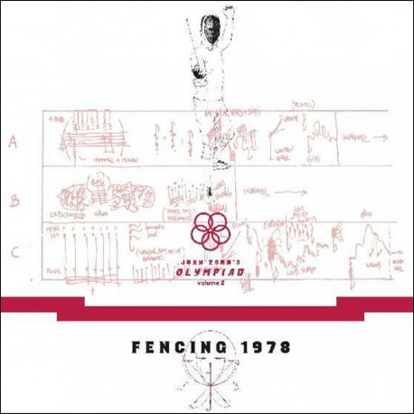 John Zorn's Olympiad - Vol. 2 - Fencing 1978
