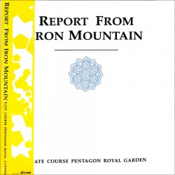Report From Ironmountain (Limited Gatefold)