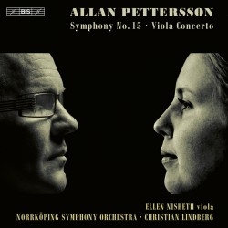 Pettersson - Symphony N.15 and Viola Concerto