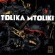 Tolika Mtoliki (Limited Edition)