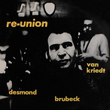 Re-Union w/ Desmond & Van Kriedt (Colored LP)