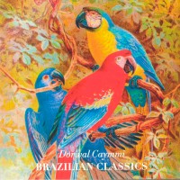 Brazilian Classics (Limited Edition)