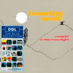 Moanjin' in the Moonlight (Colored Vinyl)