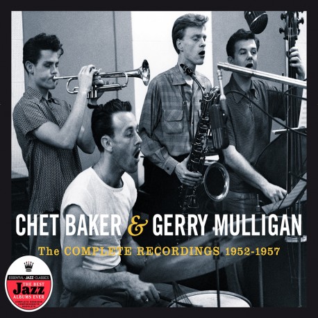 The Complete Recordings 1952-57 w/Gerry Mulligan