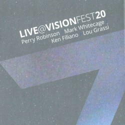 Live at Vision Fest 20