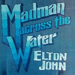 Madman Across The Water - 4LP Set