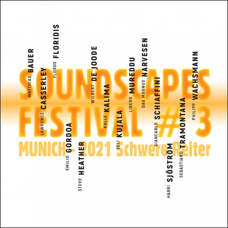 Soundscapes Festival 3 - Munich - 2021 Schwere Rei
