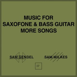 Music for Saxofone & Bass Guitar More Songs